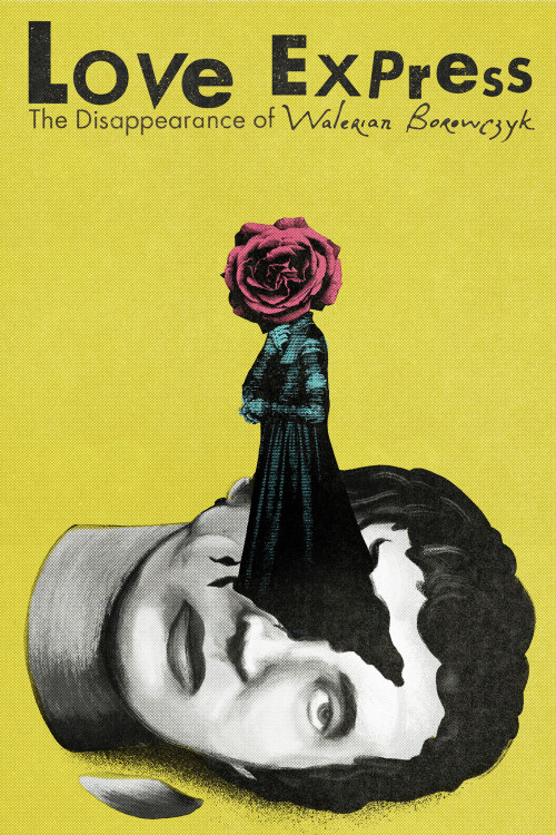Love Express. Zaginiecie Waleriana Borowczyka (2018) poster