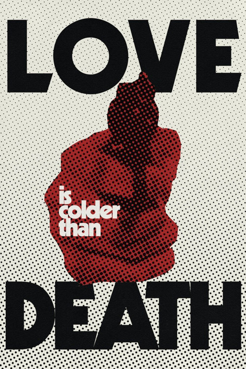 Liebe ist kälter als der Tod (1969) poster