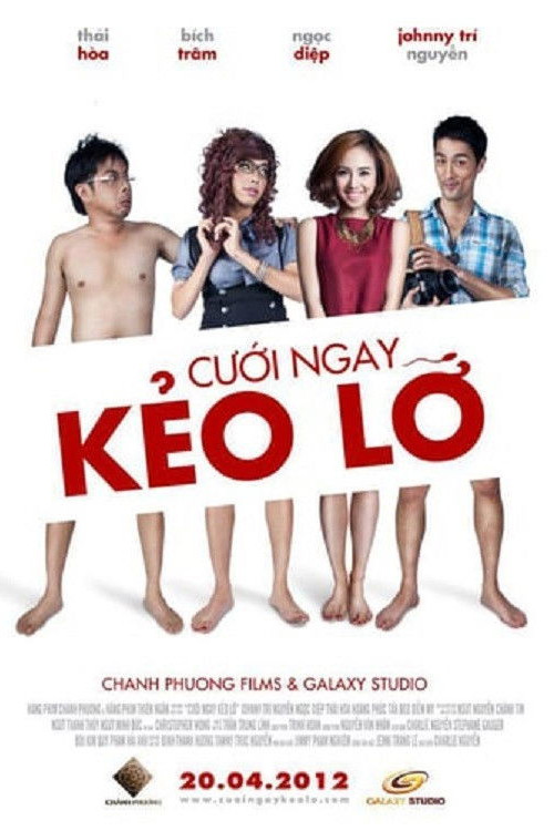 Cuoi Ngay Keo Lo (2012) poster