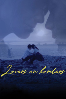 Lovers on Borders (2018) poster