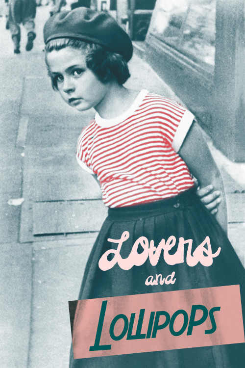 Lovers and Lollipops (1956) poster