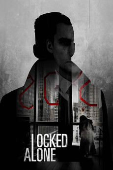 Locked Alone (2018) poster