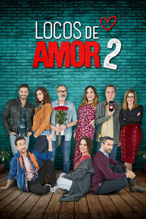 Locos de Amor 2 (2018) poster