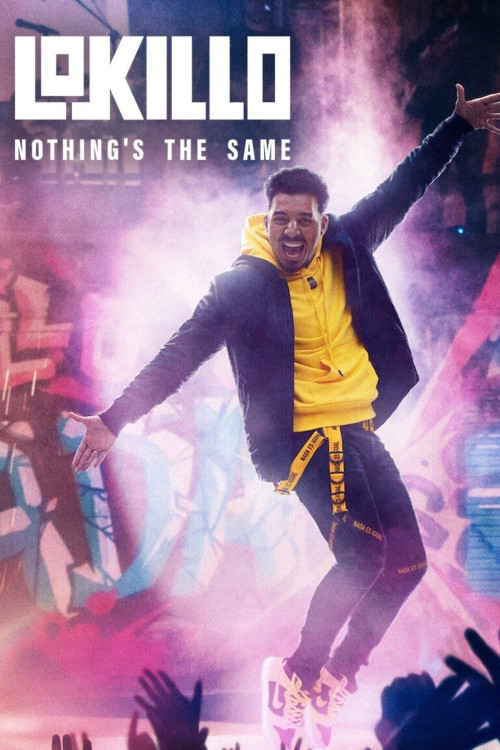 Lokillo Florez: Nothing is the same (2021) poster
