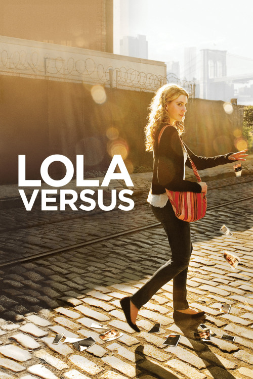 Lola Versus (2012) poster