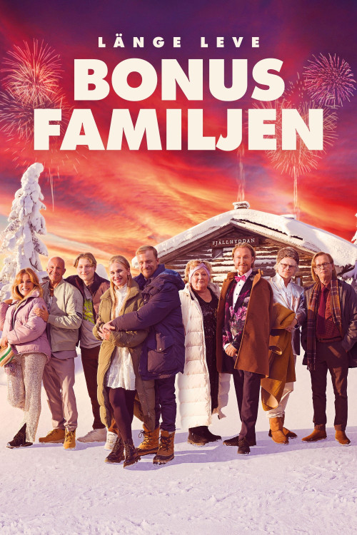 Länge leve bonusfamiljen (2022) poster