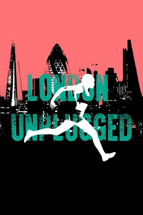 London Unplugged (2018) poster