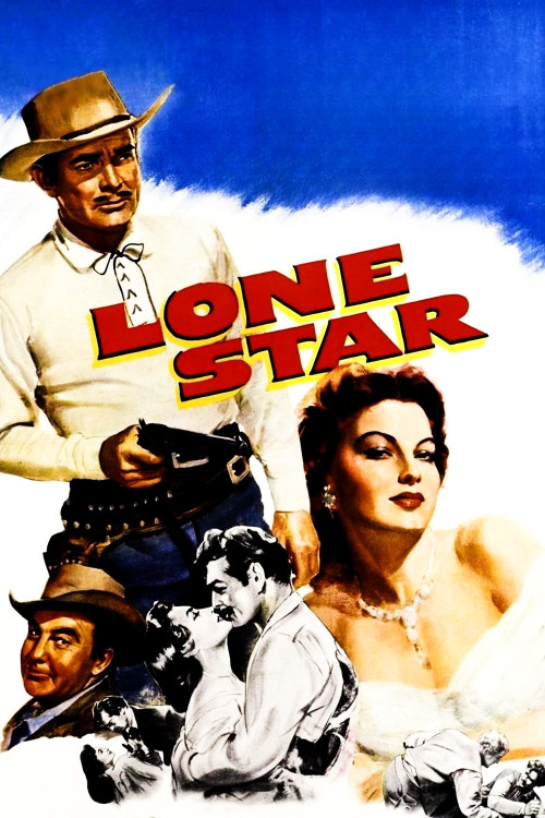 Lone Star (1952) poster