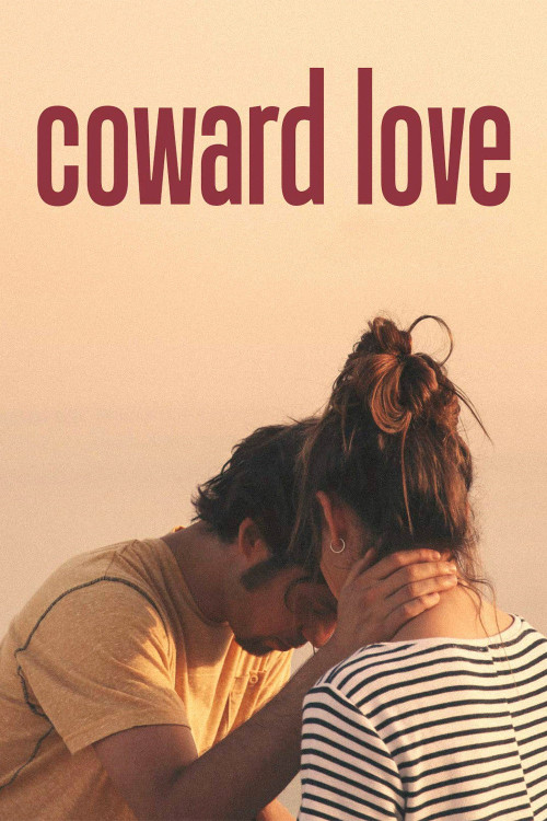 Los amores cobardes (2018) poster