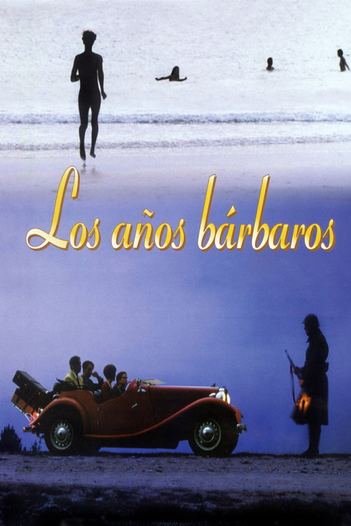 Los años bárbaros (1998) poster
