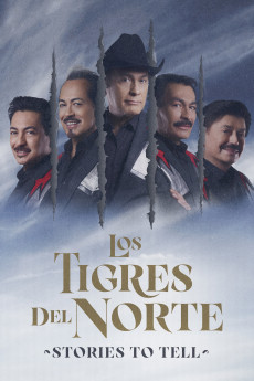 Los Tigres del Norte: Historias que Contar (2022) poster