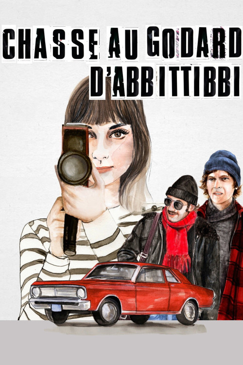 La Chasse au Godard d'Abbittibbi (2013) poster