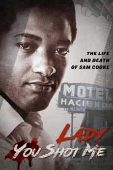Lady You Shot Me: Life and Death of Sam Cooke (2017) poster