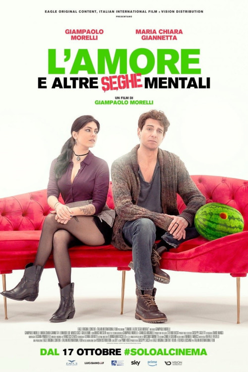 L'amore e altre seghe mentali (2024) poster