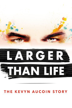 Larger Than Life: The Kevyn Aucoin Story (2017) poster