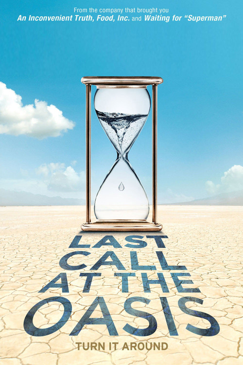 Last Call at the Oasis (2011) poster