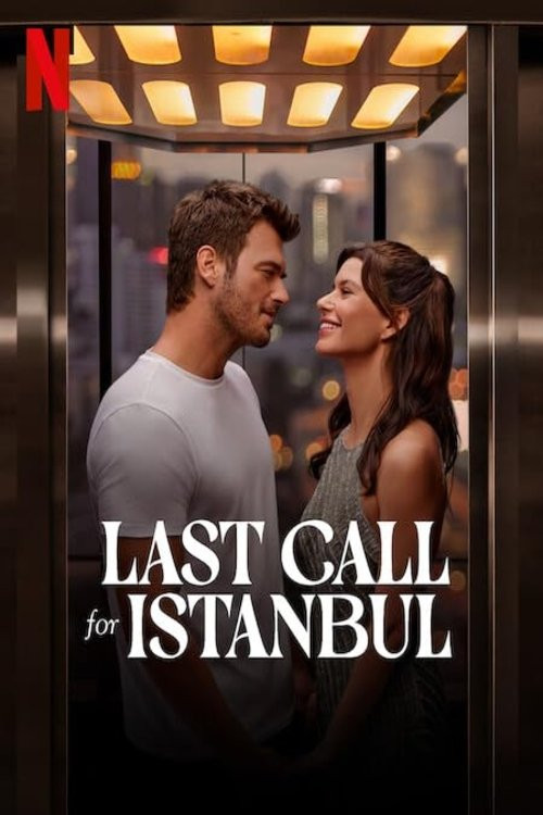 Istanbul Için Son Çagri (2023) poster