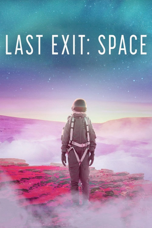 Last Exit: Space (2022) poster