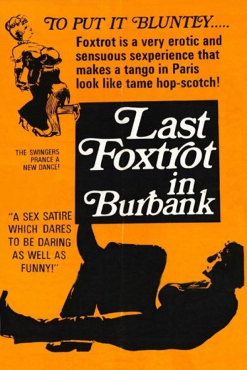 Last Foxtrot in Burbank (1973) poster