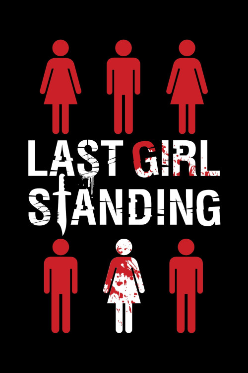 Last Girl Standing (2015) poster