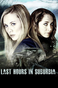 Last Hours in Suburbia (2012) poster