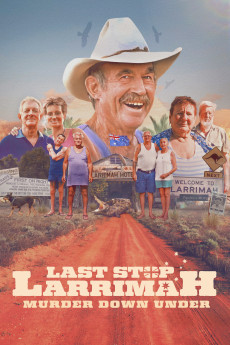 Last Stop Larrimah (2023) poster