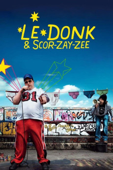 Le Donk & Scor-zay-zee (2009) poster