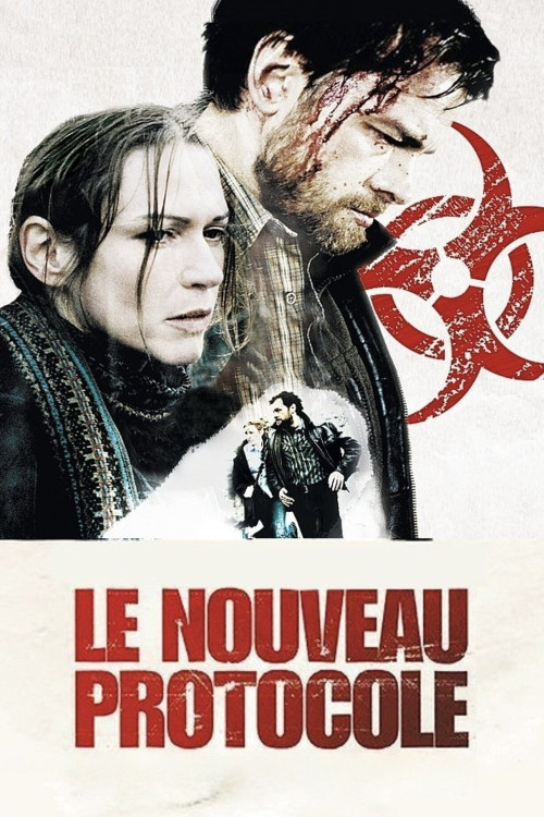 Le nouveau protocole (2008) poster