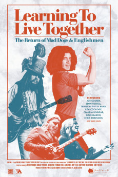 Learning to Live Together: The Return of Mad Dogs & Englishmen (2021) poster