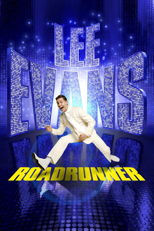 Lee Evans: Roadrunner Live at the O2 (2011) poster