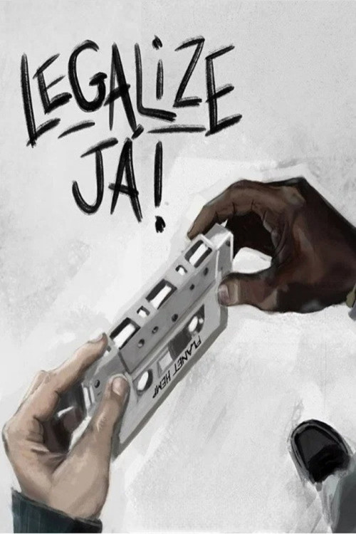 Legalize Já: Amizade Nunca Morre (2017) poster