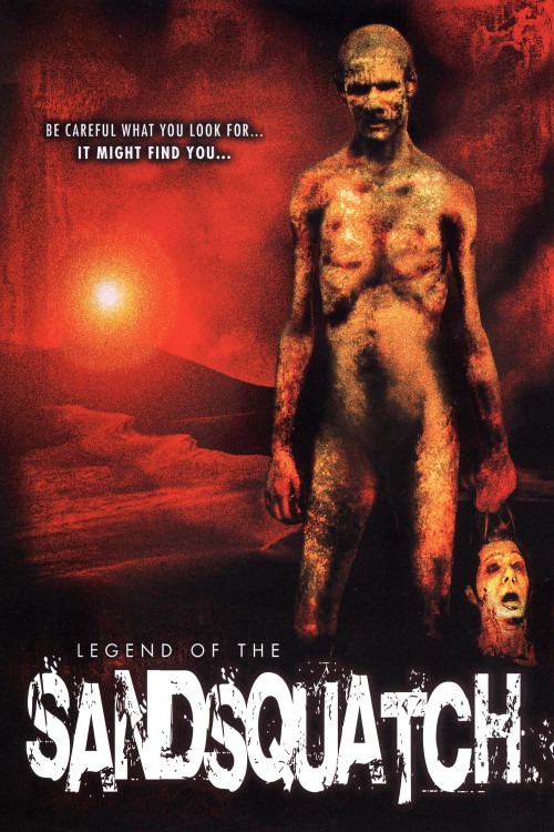 Legend of the Sandsquatch (2006) poster