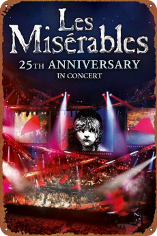 Les Misérables in Concert: The 25th Anniversary (2010) poster
