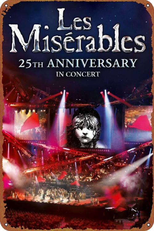 Les Misérables in Concert: The 25th Anniversary (2010) poster