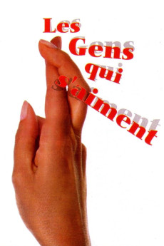 Les gens qui s'aiment (1999) poster