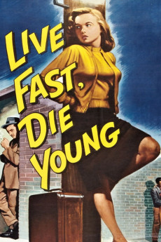 Live Fast, Die Young (1958) poster