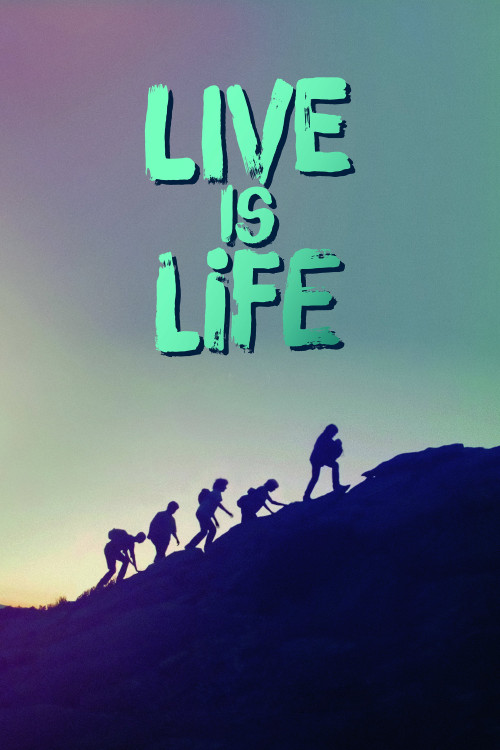 Live Is Life (2021) poster