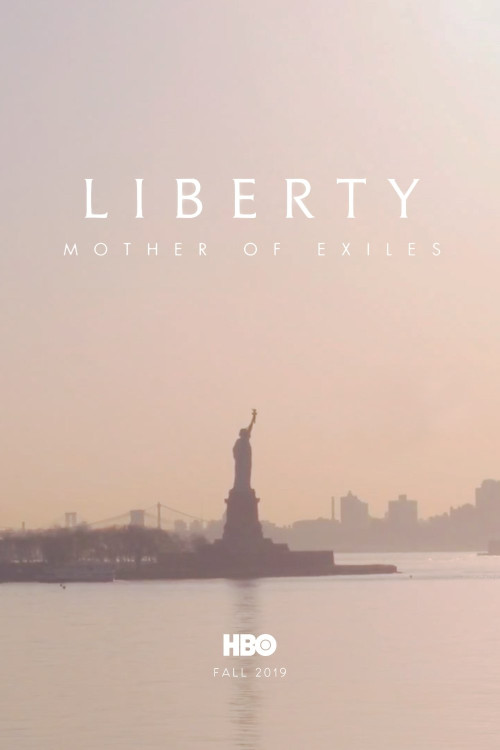 Liberty: Mother of Exiles (2019) poster