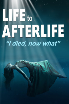 Life to AfterLife: I Died, Now What (2019) poster