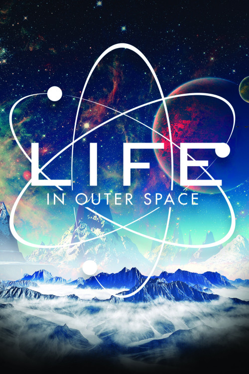 Life in Outer Space (2022) poster