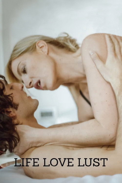Life Love Lust (2010) poster