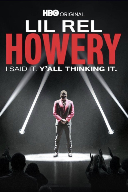Lil Rel Howery: I Said It. Y'all Thinking It (2022) poster