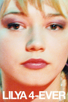 Lilja 4-ever (2002) poster