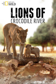 Lions of Crocodile River (2007) poster