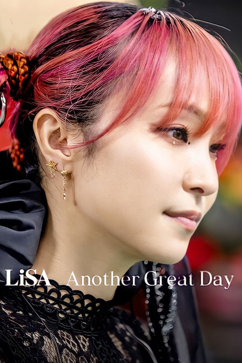 LiSA Another Great Day (2022) poster