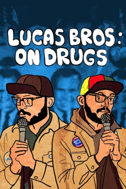 Lucas Brothers: On Drugs (2017) poster