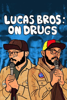 Lucas Brothers: On Drugs (2017) poster