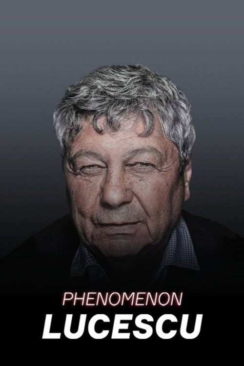Lucescu Phenomenon (2016) poster
