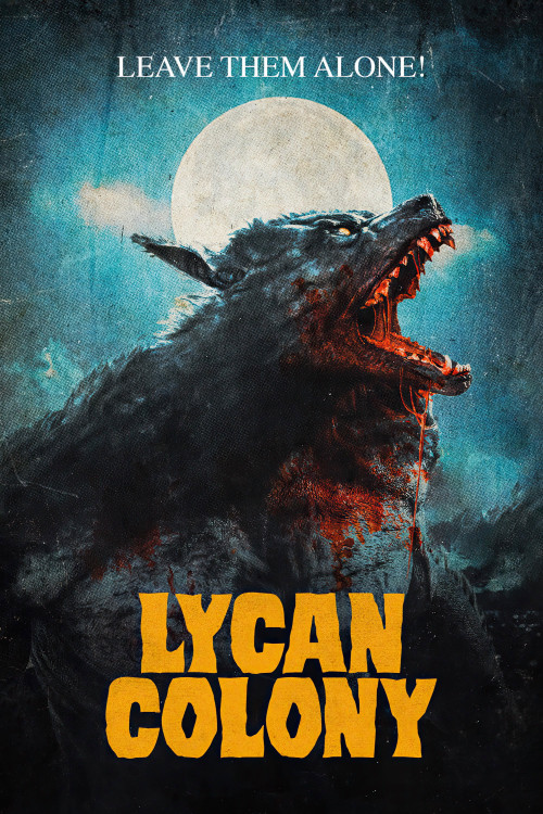 Lycan Colony (2006) poster