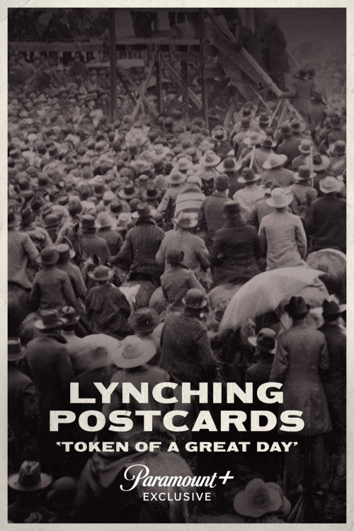 Lynching Postcards: 'Token of a Great Day' (2021) poster